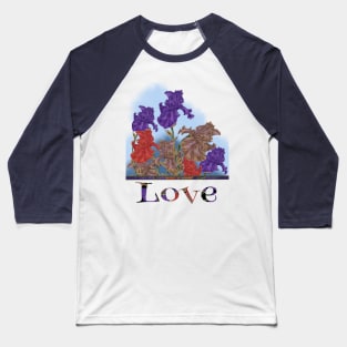 Blooming irises. Love Baseball T-Shirt